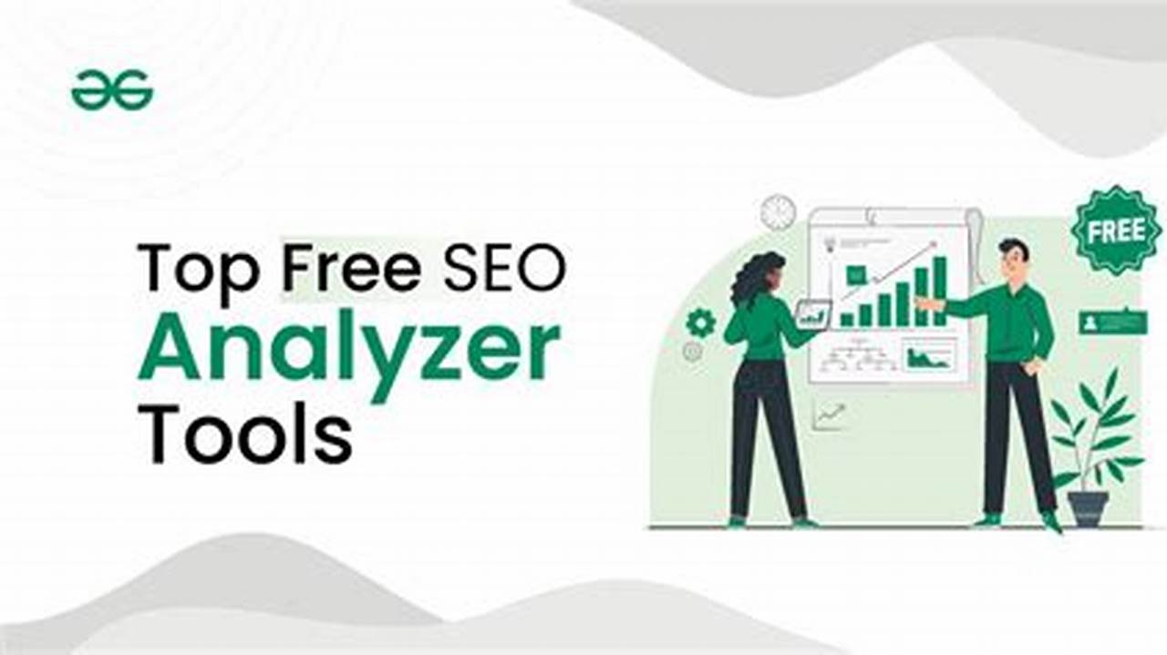 Top 5 Free SEO Analysis Tools for 2024