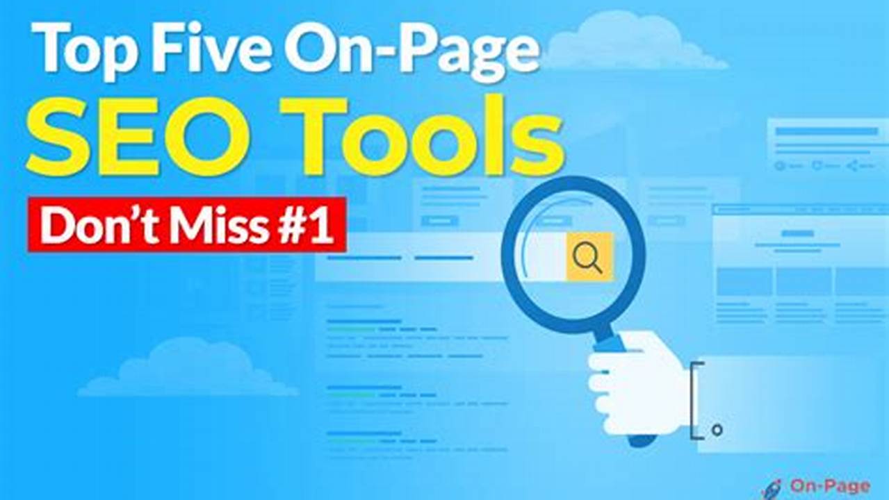 Top Onpage SEO Tools for Higher Rankings