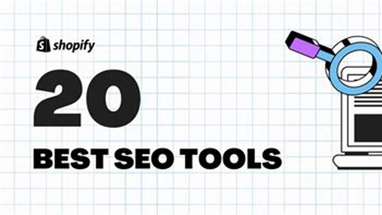 Top Shopify SEO Tools for Boosting Sales